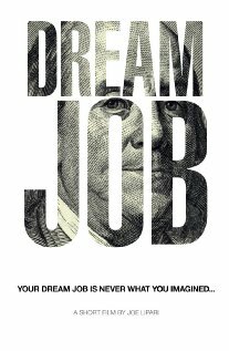 Dream Job (2012) постер