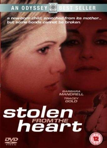 Stolen from the Heart (2000) постер