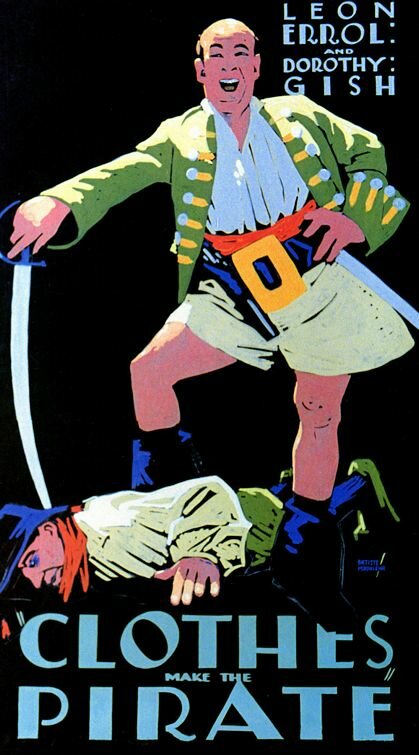 Clothes Make the Pirate (1925) постер