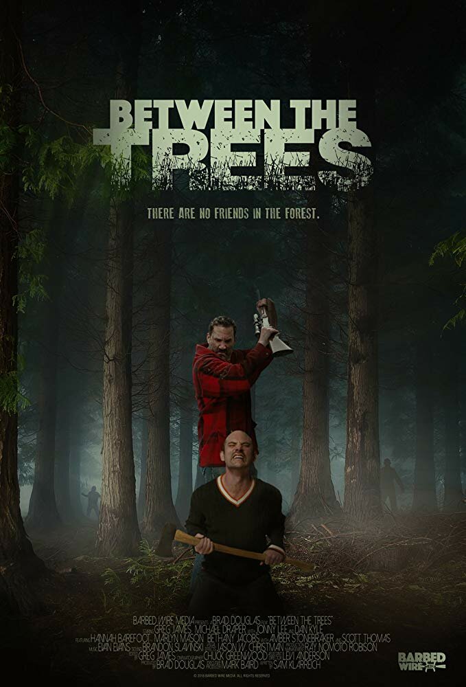 Between the Trees (2018) постер