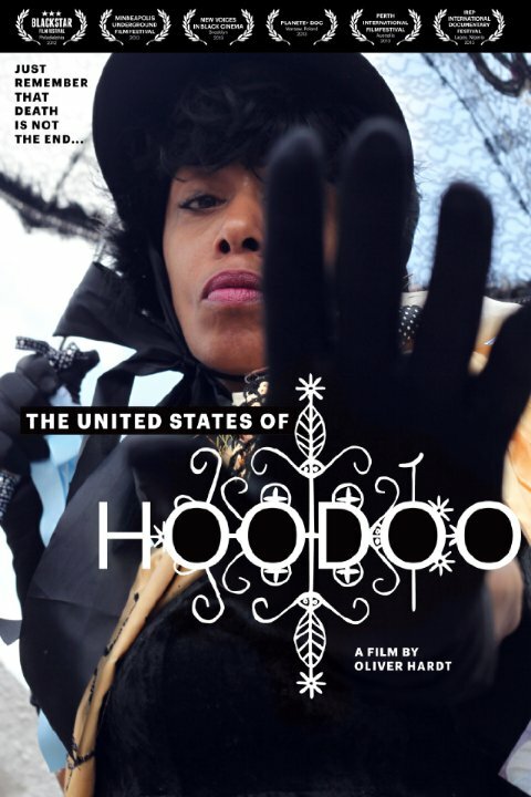 The United States of Hoodoo (2012) постер