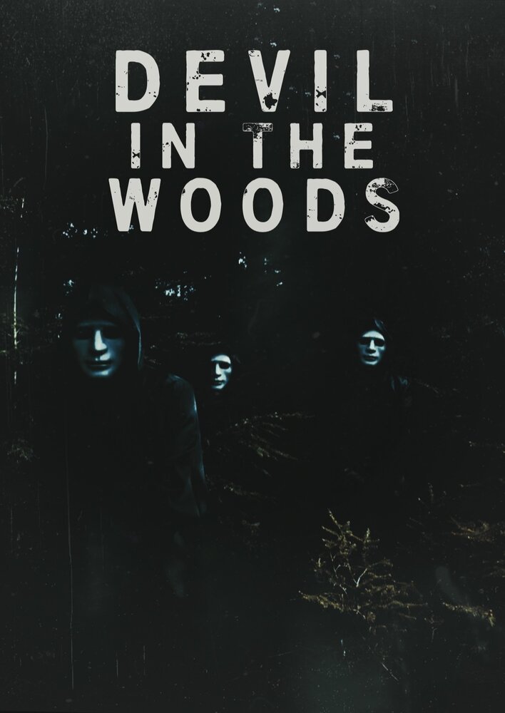 Дьявол в лесу (2021) постер