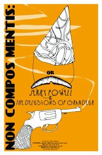 Jerry Powell & the Delusions of Grandeur (2011) постер
