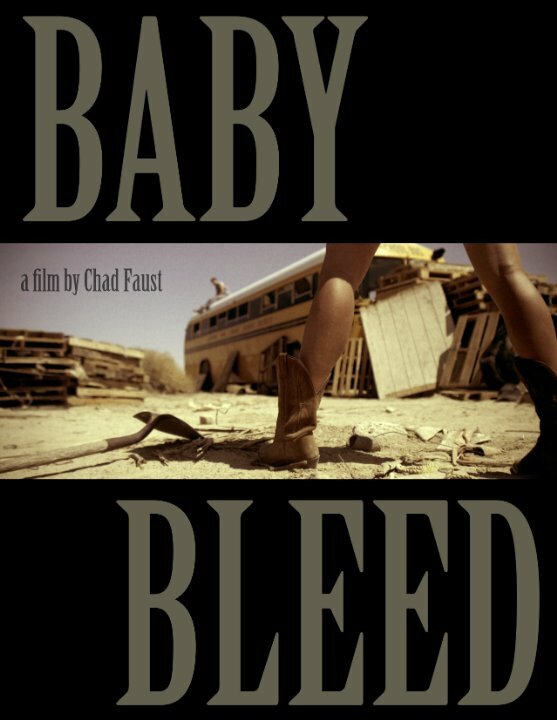 Baby Bleed (2013) постер