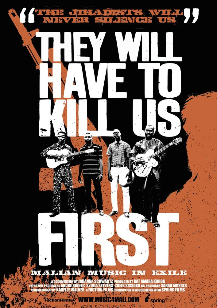 They Will Have to Kill Us First (2015) постер
