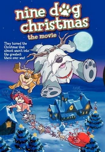 Девять рождественских псов (2004) постер