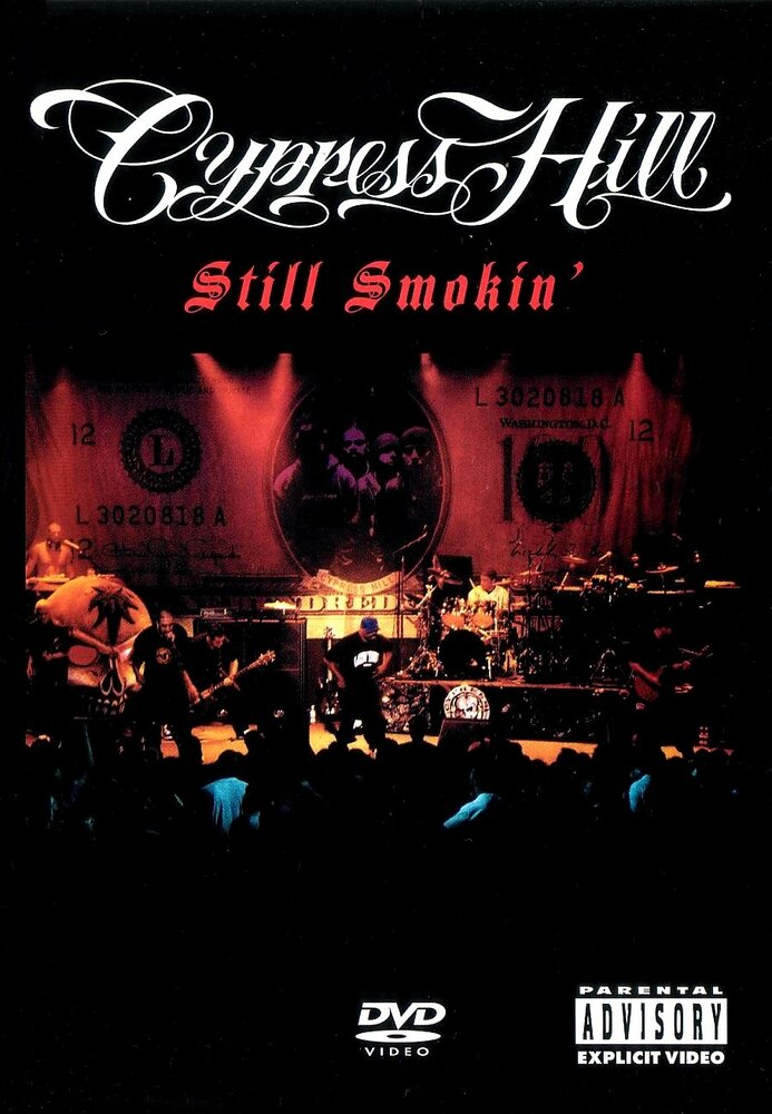 Cypress Hill: Still Smokin' (2001) постер