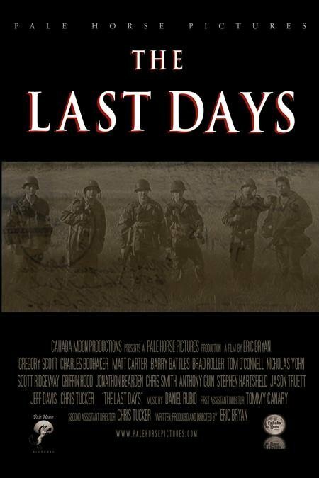 Последние дни (2005) постер
