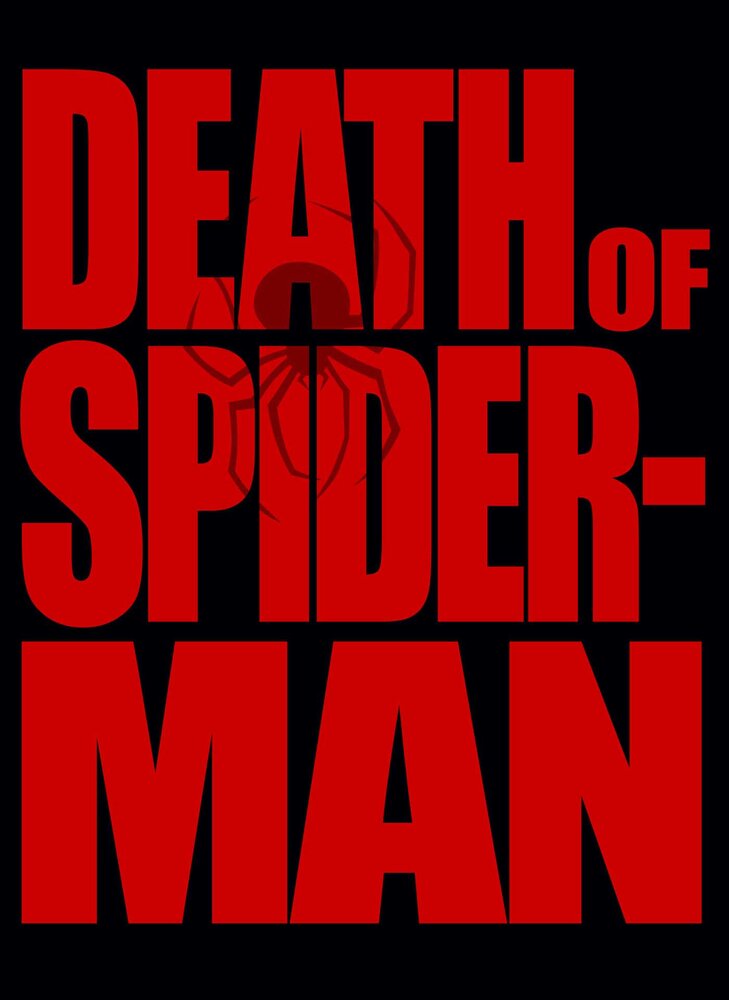 Смерть Человека-Паука (2011) постер