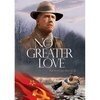 No Greater Love (2005) постер