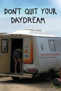Don't Quit Your Daydream (2010)