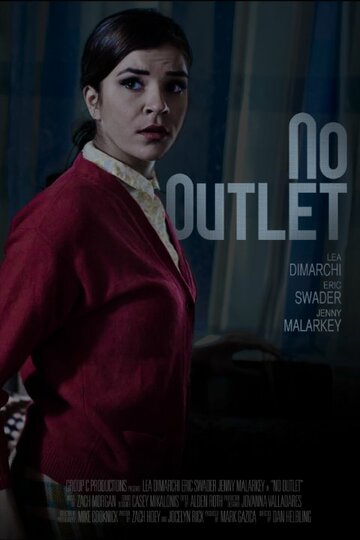 No Outlet (2014)