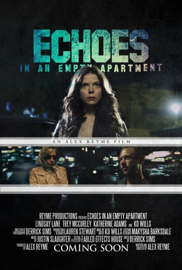 Echoes in an Empty Apartment (2014)