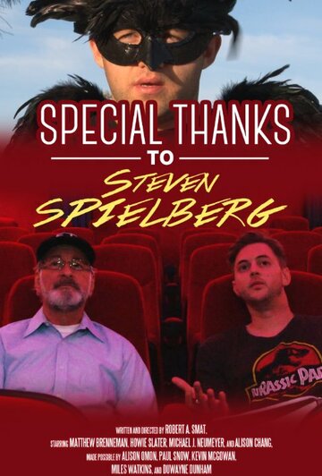 Special Thanks to Steven Spielberg (2015)